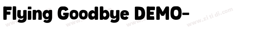 Flying Goodbye DEMO字体转换